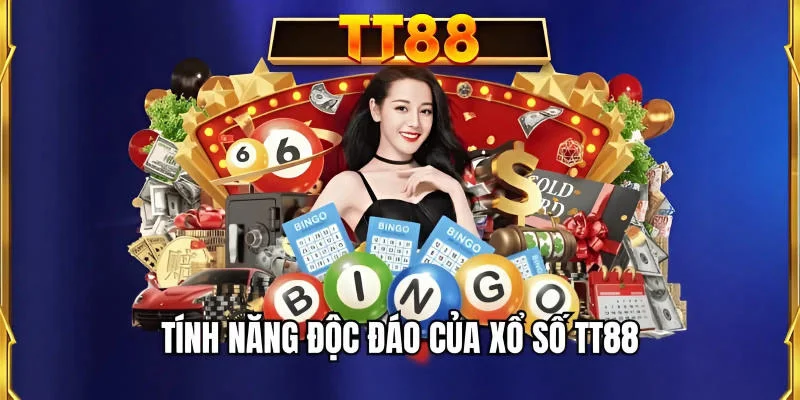 Tính năng độc đáo của xổ số TT88